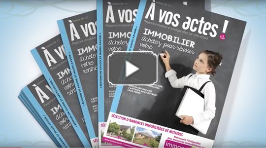 Vidéo : un nouveau magazine " À vos actes " !