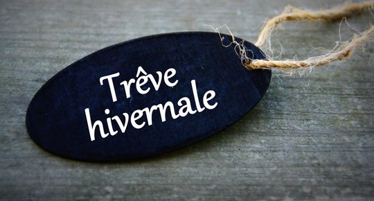 1er Novembre : début de la trêve hivernale